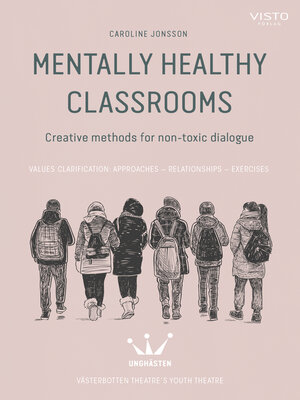cover image of Mentally healthy classrooms
